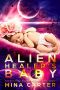 [Warriors of the Lathar 04] • Alien Healer’s Baby (Warriors of the Lathar Book 4)